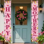 1 set of Mother’s Day porch banner flags with “Happy Mother’s Day” text, a Mother’s Day gift for Mom